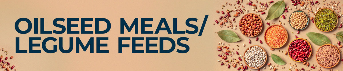 Oilseed Meals/Legume Feeds
