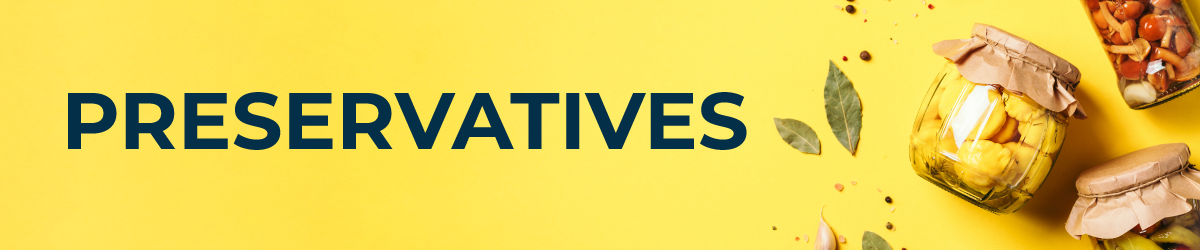 Preservatives