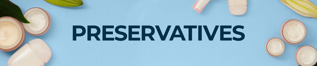 Preservatives